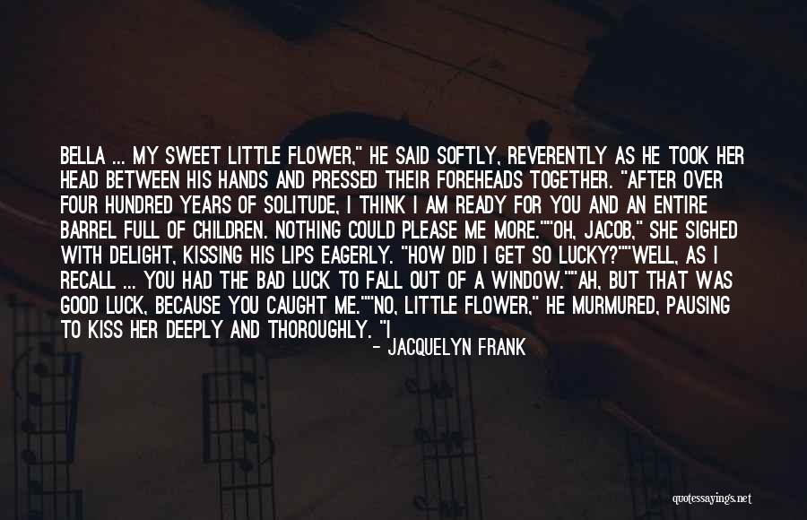 Good After Bad Quotes By Jacquelyn Frank Good After Bad Quotes By Jacquelyn Frank