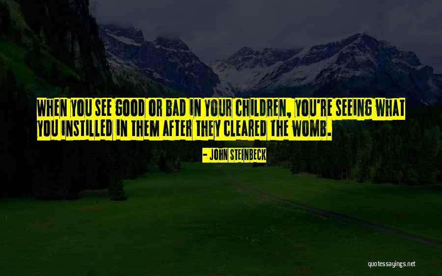 Good After Bad Quotes By John Steinbeck Good After Bad Quotes By John Steinbeck