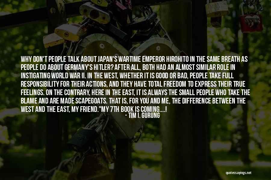 Good After Bad Quotes By Tim I. Gurung Good After Bad Quotes By Tim I. Gurung