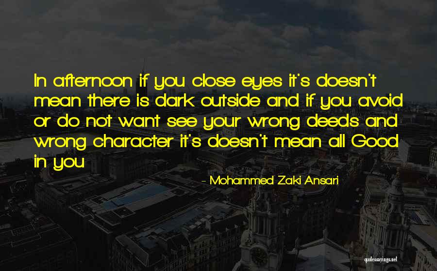 Good Afternoon Quotes By Mohammed Zaki Ansari