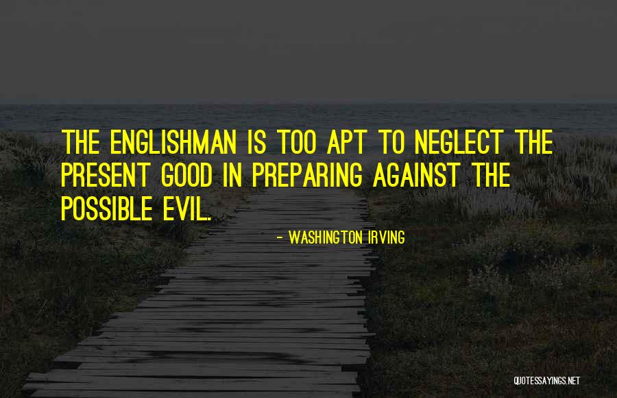 Good Against Evil Quotes By Washington Irving Good Against Evil Quotes By Washington Irving