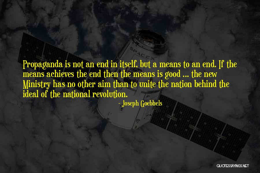 Good Aim Quotes By Joseph Goebbels Good Aim Quotes By Joseph Goebbels