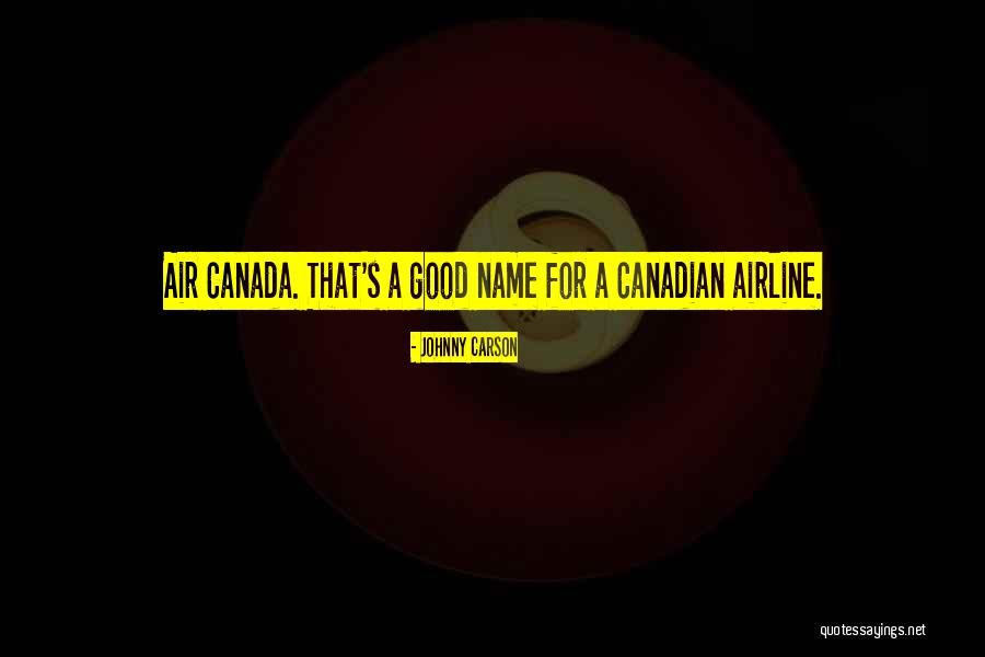 Good Airline Quotes By Johnny Carson Good Airline Quotes By Johnny Carson