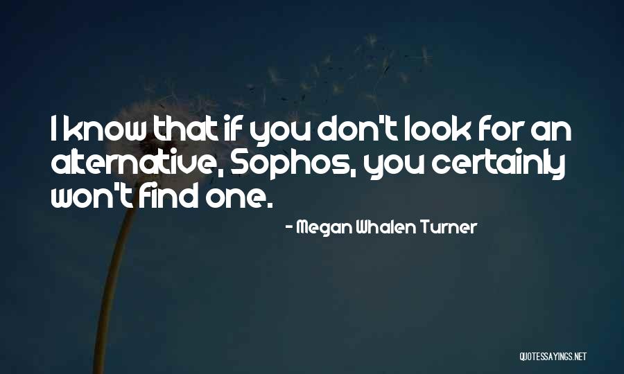 Good Alternative Quotes By Megan Whalen Turner Good Alternative Quotes By Megan Whalen Turner