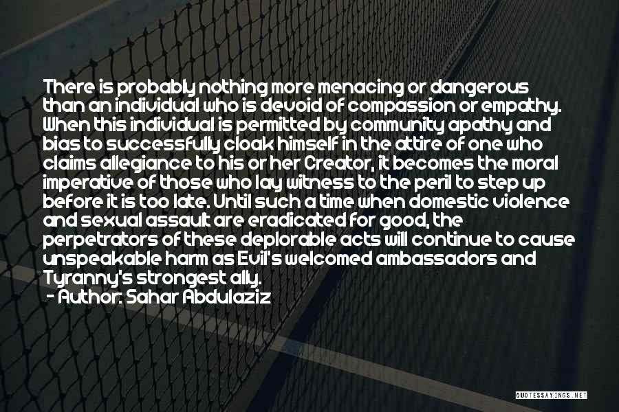 Good Ambassadors Quotes By Sahar Abdulaziz