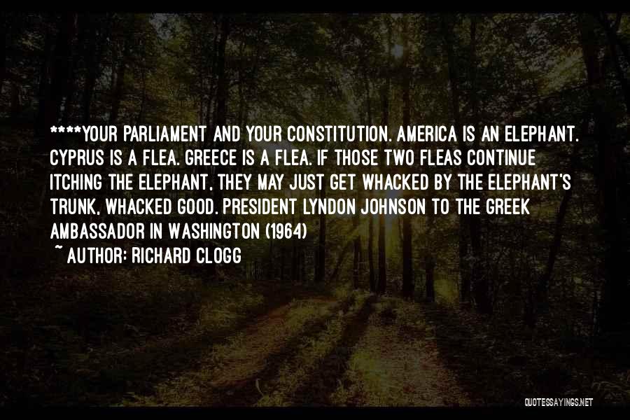 Good America Quotes By Richard Clogg