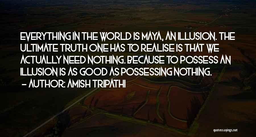 Good Amish Quotes By Amish Tripathi