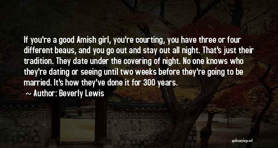 Good Amish Quotes By Beverly Lewis