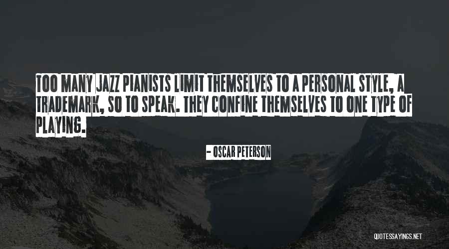 Good Ancestor Quotes By Oscar Peterson Good Ancestor Quotes By Oscar Peterson