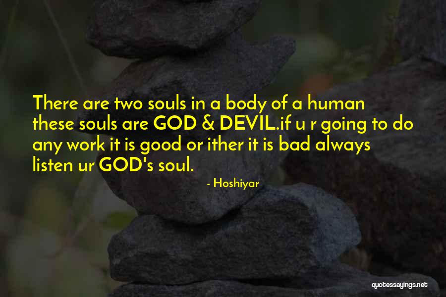 Good And Bad Behaviour Quotes By Hoshiyar Good And Bad Behaviour Quotes By Hoshiyar
