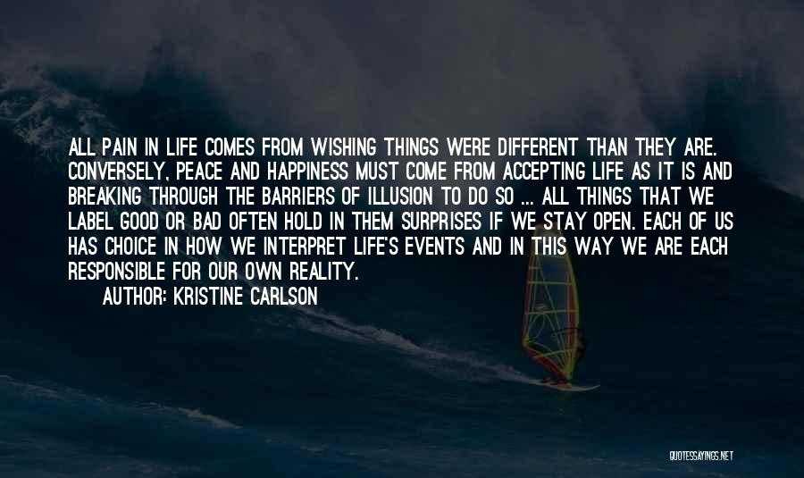 Good And Bad Choices Quotes By Kristine Carlson