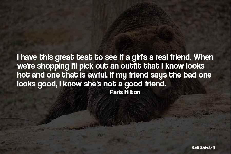 Good And Bad Girl Quotes By Paris Hilton Good And Bad Girl Quotes By Paris Hilton