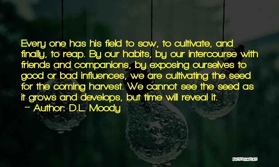 Good And Bad Habits Quotes By D.L. Moody