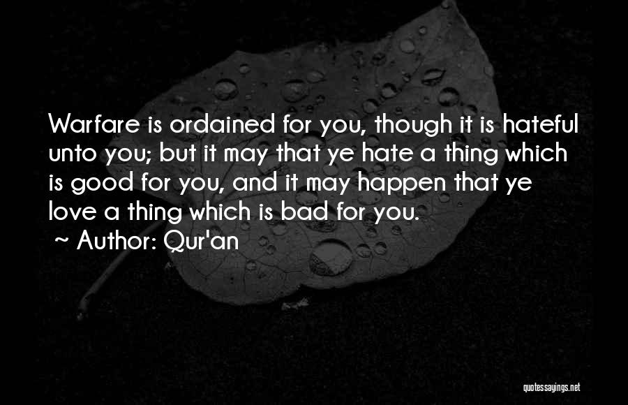 Good And Bad Love Quotes By Qur'an