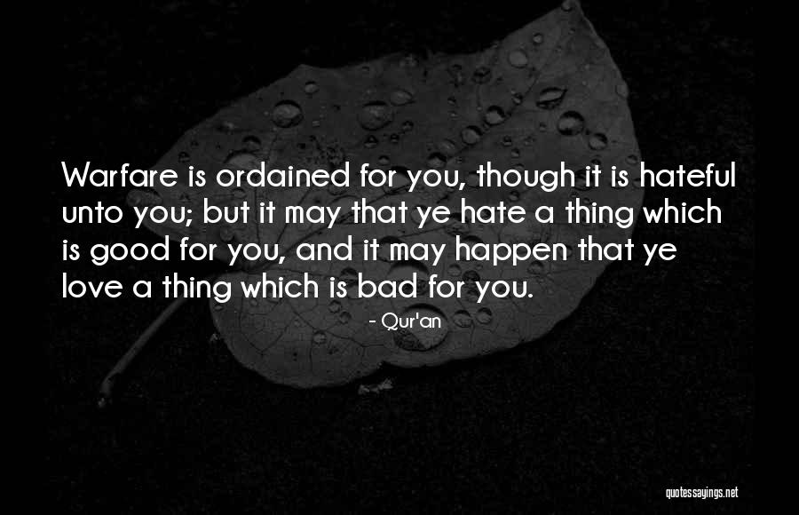 Good And Bad Love Quotes By Qur'an