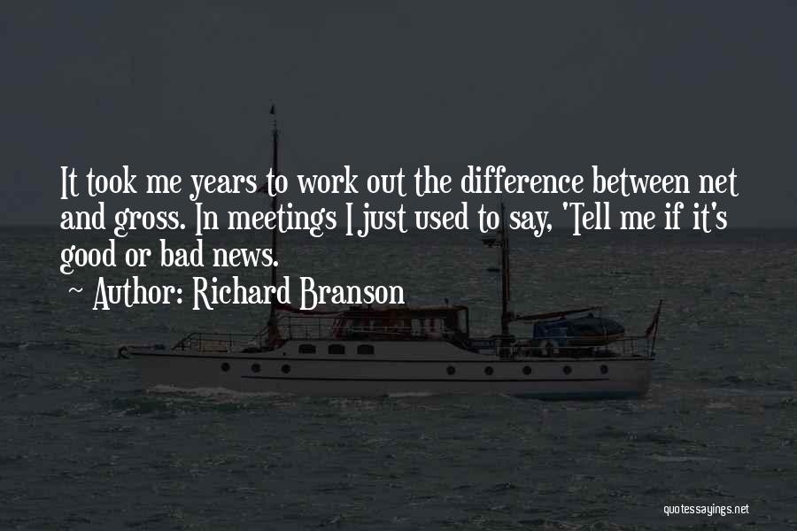 Good And Bad News Quotes By Richard Branson
