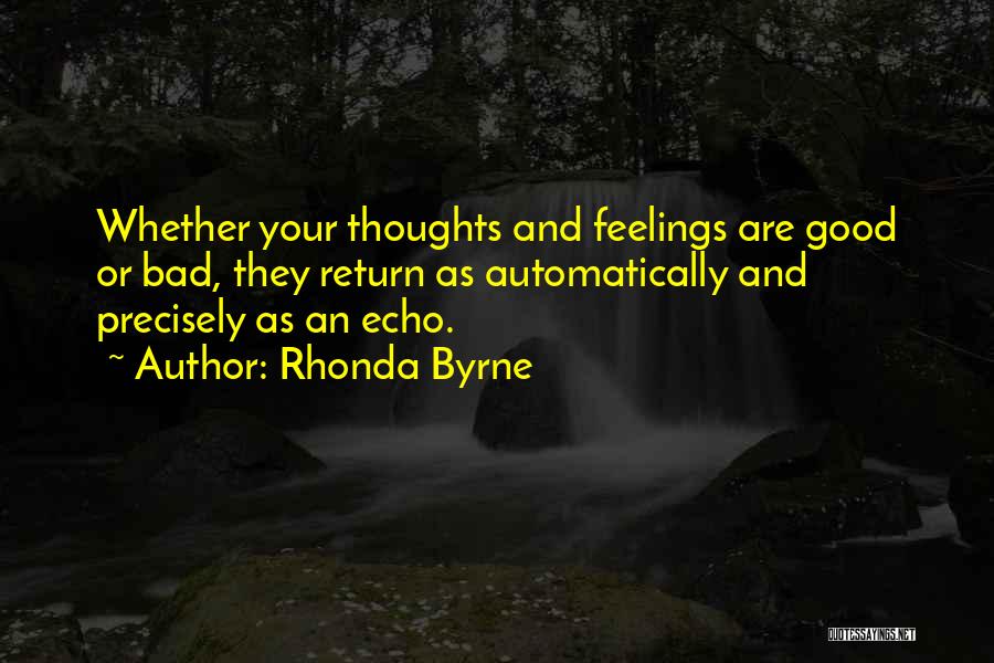 Good And Bad Quotes By Rhonda Byrne