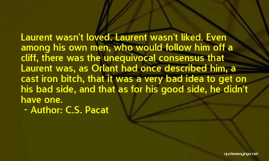 Good And Bad Side Quotes By C.S. Pacat