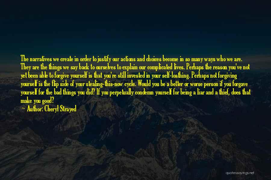 Good And Bad Side Quotes By Cheryl Strayed