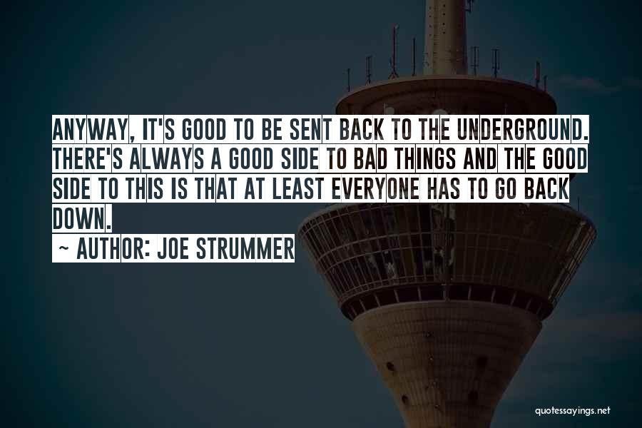 Good And Bad Side Quotes By Joe Strummer