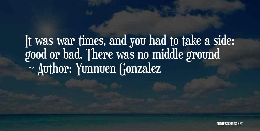 Good And Bad Side Quotes By Yunnuen Gonzalez