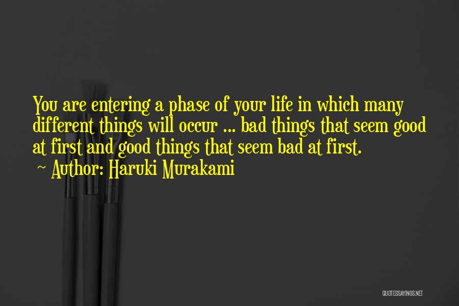 Good And Bad Things In Life Quotes By Haruki Murakami