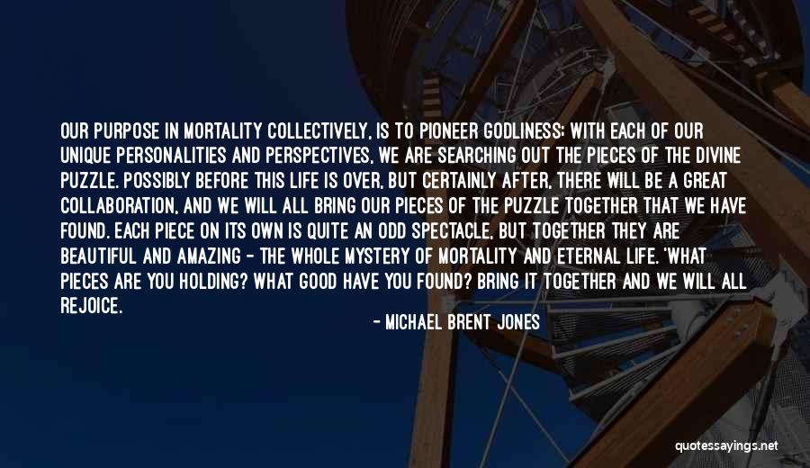 Good And Beautiful God Quotes By Michael Brent Jones Good And Beautiful God Quotes By Michael Brent Jones