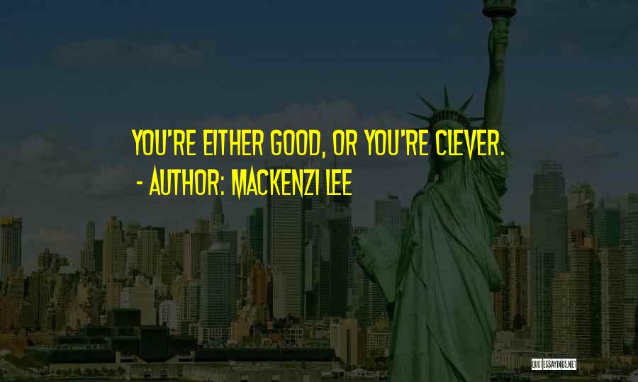 Good And Evil Human Nature Quotes By Mackenzi Lee