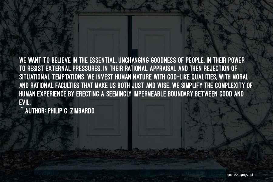 Good And Evil Human Nature Quotes By Philip G. Zimbardo