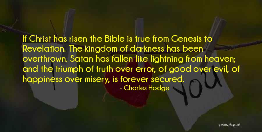 Good And Evil In The Bible Quotes By Charles Hodge Good And Evil In The Bible Quotes By Charles Hodge