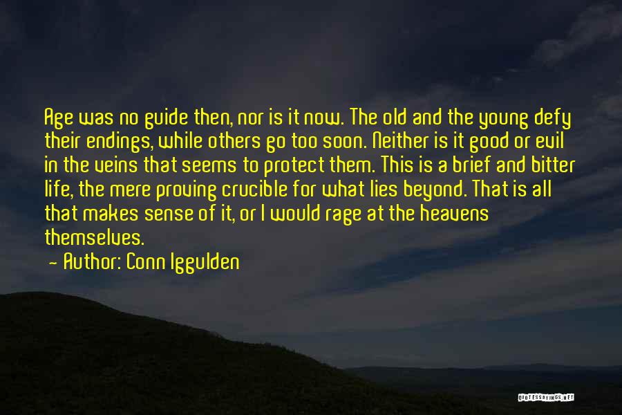 Good And Evil In The Crucible Quotes By Conn Iggulden