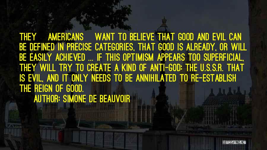 Good And Evil Quotes By Simone De Beauvoir