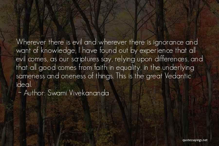 Good And Evil Quotes By Swami Vivekananda