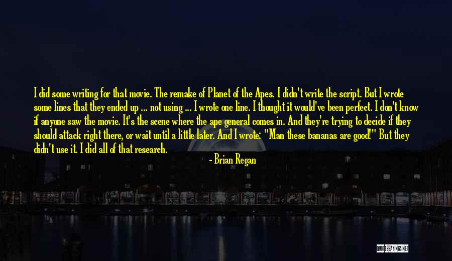 Good And Funny Quotes By Brian Regan