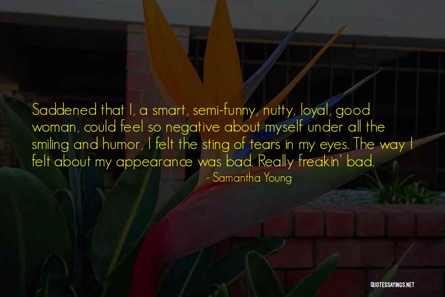 Good And Funny Quotes By Samantha Young