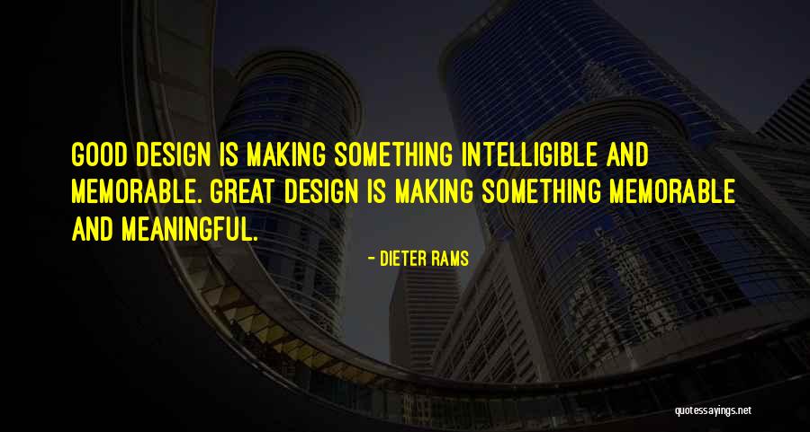 Good And Meaningful Quotes By Dieter Rams