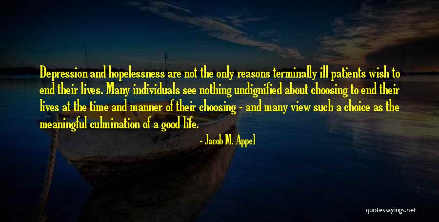 Good And Meaningful Quotes By Jacob M. Appel