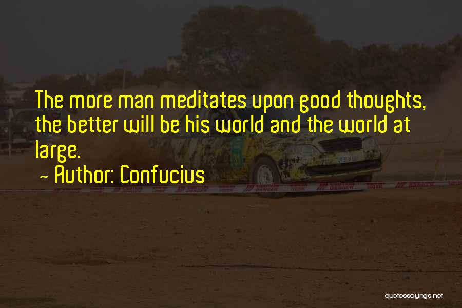 Good And Motivational Quotes By Confucius