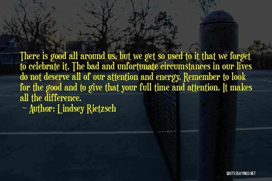 Good And Motivational Quotes By Lindsey Rietzsch