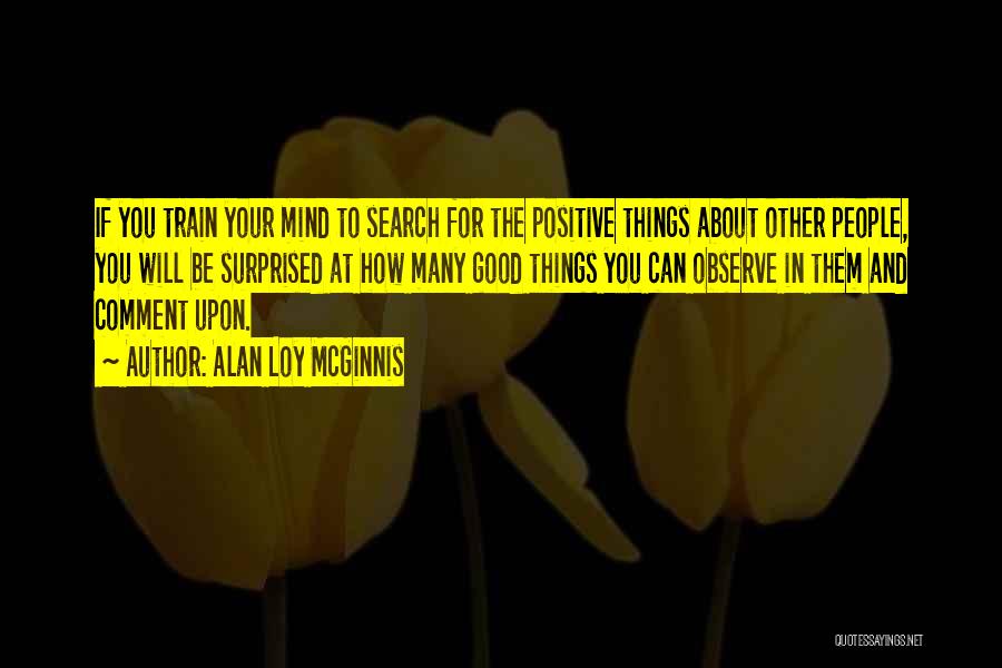 Good And Positive Quotes By Alan Loy McGinnis