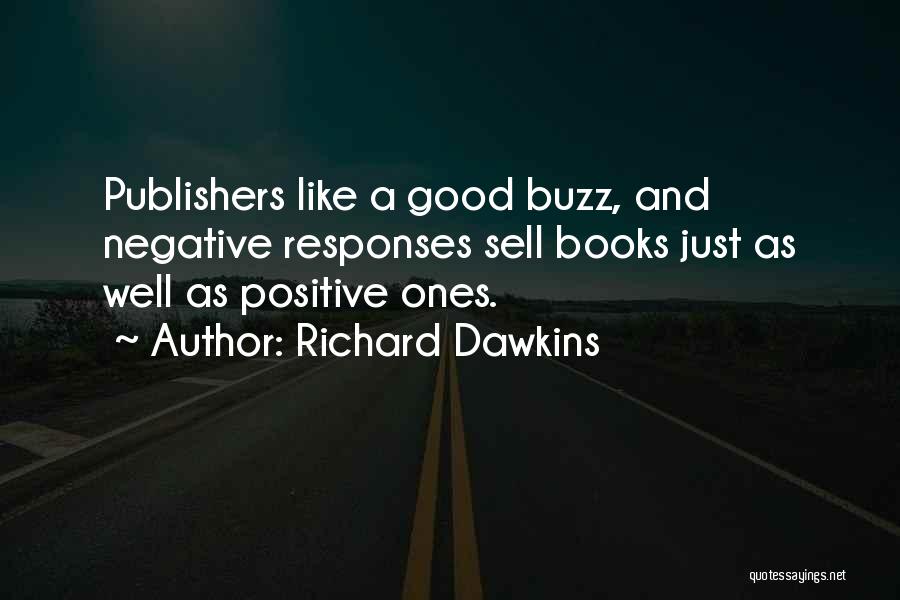 Good And Positive Quotes By Richard Dawkins