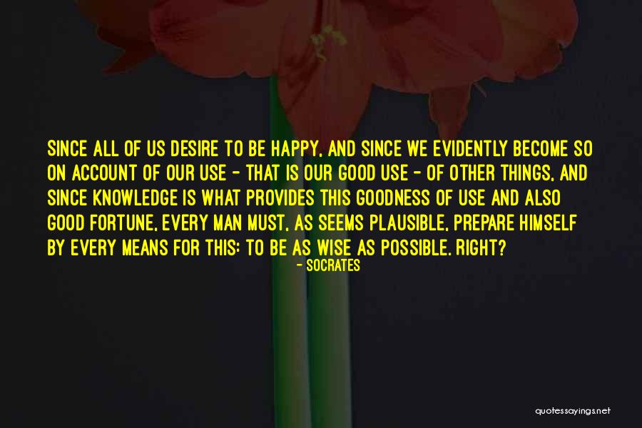 Good And Wise Quotes By Socrates Good And Wise Quotes By Socrates