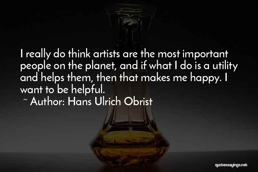 Good Anime Love Quotes By Hans Ulrich Obrist