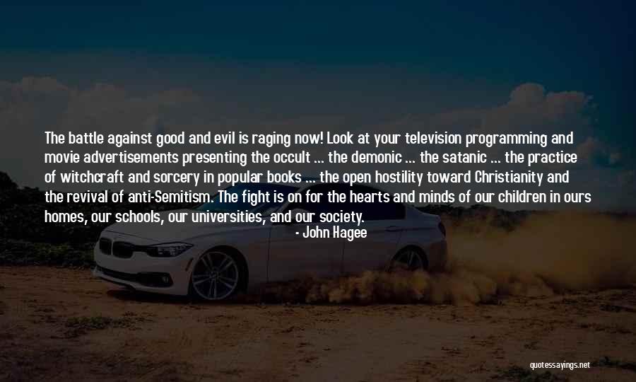 Good Anti-christian Quotes By John Hagee