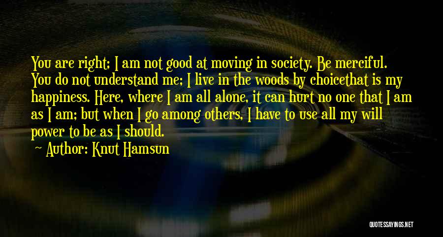 Good Anti-liberal Quotes By Knut Hamsun
