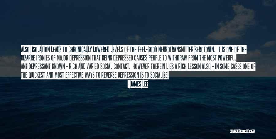 Good Antidepressant Quotes By James Lee