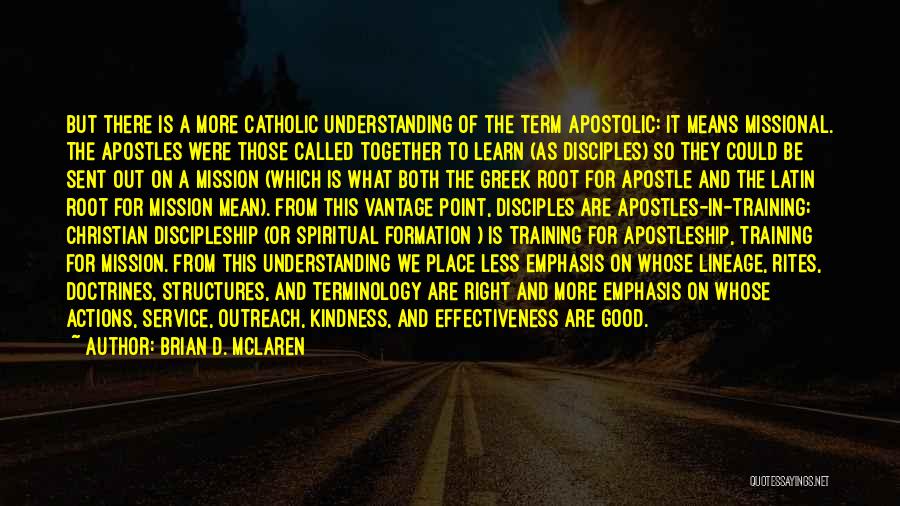 Good Apostolic Quotes By Brian D. McLaren