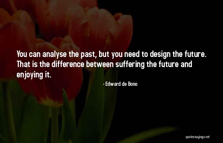 Good Arashi Quotes By Edward De Bono Good Arashi Quotes By Edward De Bono