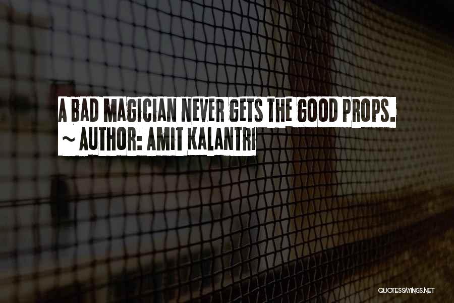 Good Art Bad Art Quotes By Amit Kalantri