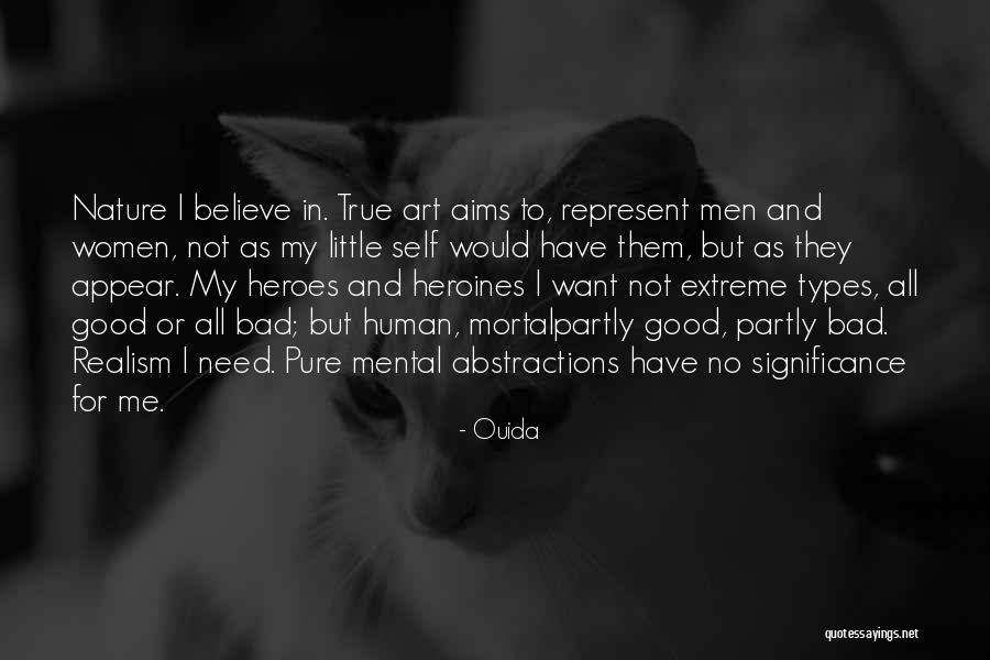 Good Art Bad Art Quotes By Ouida